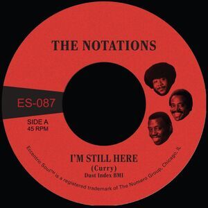 Notations - I'm Still Here B/W What More Can I Say  7-INCH SINGLE